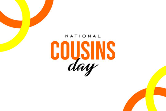 National Cousins day Holiday concept. Template for background, banner, card, poster, t-shirt with text inscription