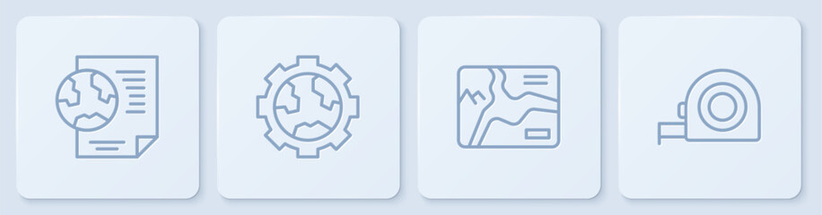 Set line Earth globe with document, Topographic map, Gear wheels and earth and Roulette construction. White square button. Vector