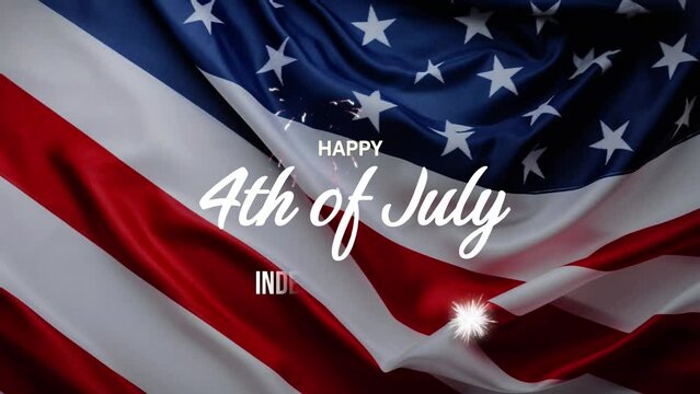 Happy 4th of July greeting animation, lettering text with waving USA flag background and fireworks splash, Happy Independence Day united states of america concept, for banner, feed, stories. 4K.
