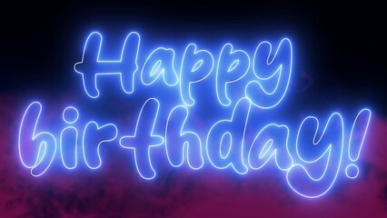 Happy Birthday electric blue lighting text with  on black background, 3D Rendering. Happy Birthday text word.