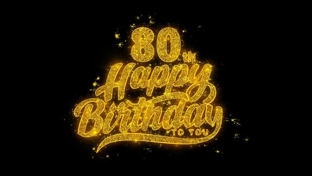 80th Happy Birthday typography text Reveal from Golden on Glitter Shiny Magic Particles Sparks. For Greeting Card, Celebration, Wishes, Events, Message, holiday, festival concept