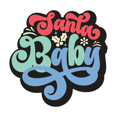 santa baby , Retro svg design vector file