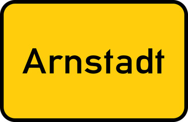 City sign of Arnstadt - Ortsschild von Arnstadt