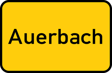 City sign of Auerbach - Ortsschild von Auerbach