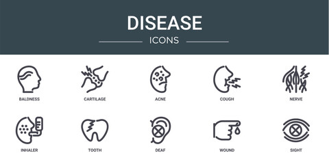 set of 10 outline web disease icons such as baldness, cartilage, acne, cough, nerve, inhaler, tooth vector icons for report, presentation, diagram, web design, mobile app