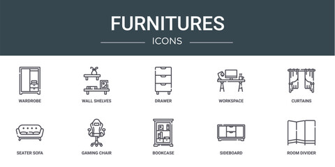 set of 10 outline web furnitures icons such as wardrobe, wall shelves, drawer, workspace, curtains, seater sofa, gaming chair vector icons for report, presentation, diagram, web design, mobile app