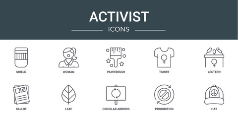 set of 10 outline web activist icons such as shield, woman, paintbrush, tshirt, lectern, ballot, leaf vector icons for report, presentation, diagram, web design, mobile app