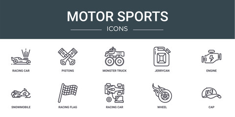 set of 10 outline web motor sports icons such as racing car, pistons, monster truck, jerrycan, engine, snowmobile, racing flag vector icons for report, presentation, diagram, web design, mobile app © MacroOne