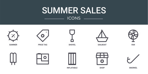 set of 10 outline web summer sales icons such as summer, price tag, shovel, sailboat, fan, , vector icons for report, presentation, diagram, web design, mobile