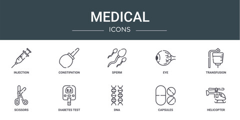 set of 10 outline web medical icons such as injection, constipation, sperm, eye, transfusion, scissors, diabetes test vector icons for report, presentation, diagram, web design, mobile app