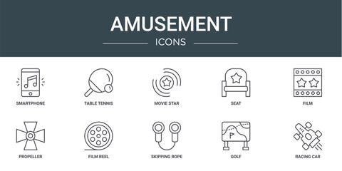 set of 10 outline web amusement icons such as smartphone, table tennis, movie star, seat, film, propeller, film reel vector icons for report, presentation, diagram, web design, mobile app