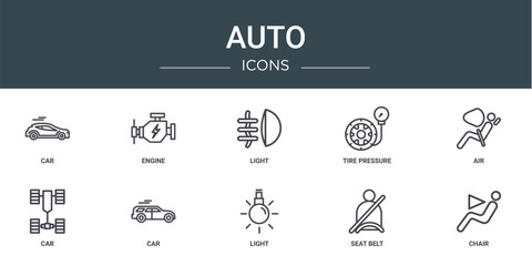 set of 10 outline web auto icons such as car, engine, light, tire pressure, air, car, car vector icons for report, presentation, diagram, web design, mobile app