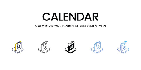 Calendar Icon Design in Five style with Editable Stroke. Line, Solid, Flat Line, Duo Tone Color, and Color Gradient Line. Suitable for Web Page, Mobile App, UI, UX and GUI design.