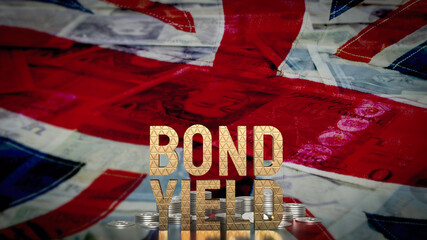 Fototapeta premium The Bond yield and coins on Flag of the United Kingdom for Business concept 3d rendering.