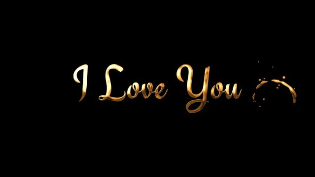 I Love you animation text handwritting with gold color.Love you is good for greeting someone we love on big days. I love you Animation in black Background. heart valentine day illuminated letters