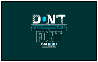 Style design Vector typography for print, perfect for t-shirts design, clothing, hoodies, etc.