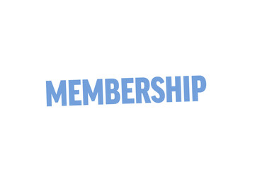 Digital png illustration of membership text on transparent background