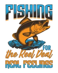 Fotobehang  Fishing the reel deel for real feelings, Fishing T-shirt Design © Design planet1001