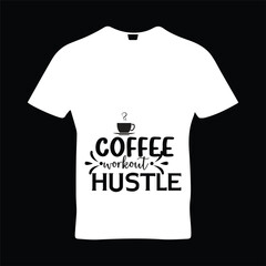 Coffee workout hustle