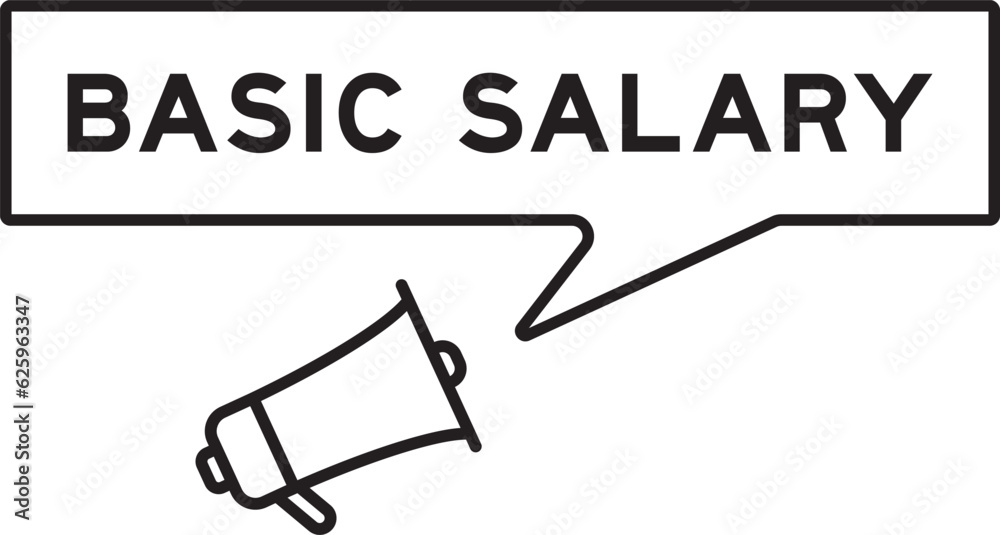 Poster Megaphone icon with speech bubble in word basic salary on white background