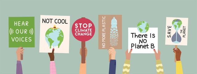 Protest strike against climate change and global warming. Set of human hands with eco banners, placards. Save the planet, stop climate change, no plastic concept. Hand drawn vector illustration