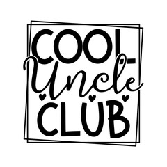 Cool Uncle Club