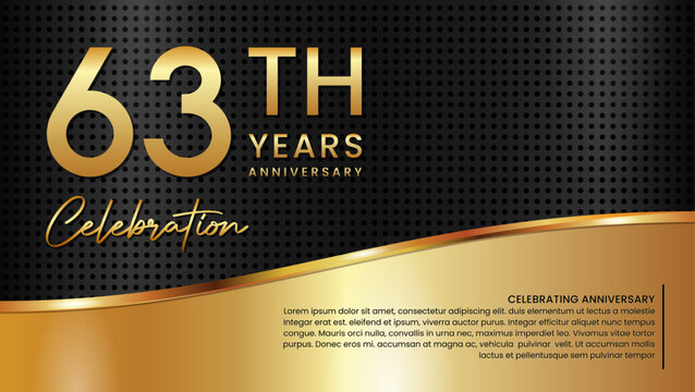 63th anniversary template design in gold color isolated on a black and gold texture background, vector template