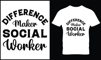 Social worker t-shirt design vector.

