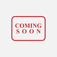 Coming Soon Icon Banner - Vector, Text Sign and Symbol Illustration.   