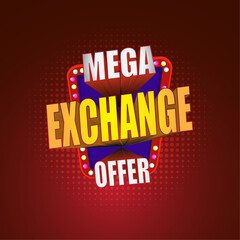 Mega Exchange offer, 3d Retro Typography, Colorful Abstract Logo Design Vector