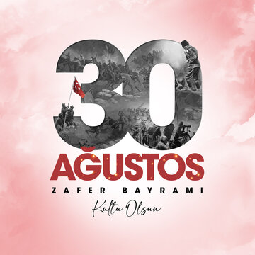 30 Agustos Zafer Bayrami Kutlu Olsun. August 30 celebration of victory and the National Day in Turkey. Greeting card template.
