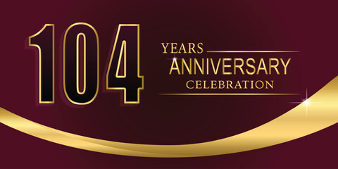 104th Year anniversary celebration background. Golden lettering and a gold ribbon on dark background,vector design for celebration, invitation card, and greeting card.