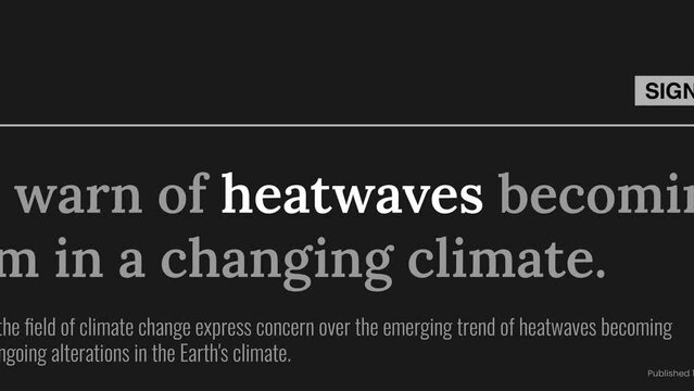 'Heatwaves' mention on headlines of fake online news publications (black background)