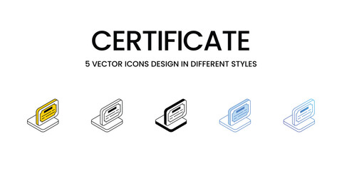 Certificate Icon Design in Five style with Editable Stroke. Line, Solid, Flat Line, Duo Tone Color, and Color Gradient Line. Suitable for Web Page, Mobile App, UI, UX and GUI design.