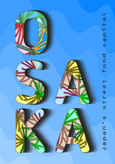 Osaka City Japan Typographic  Poster Design Japan's Street Food Capital Vector Graphic 