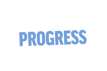Digital png illustration of progress text on transparent background