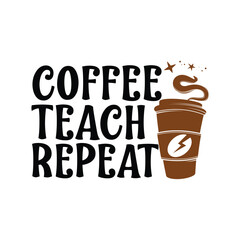 Coffee Svg T-shirt design Lettering