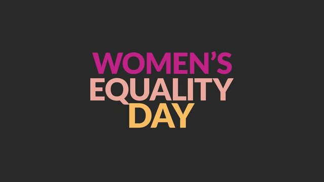 women's equality day animated video with black background for womens equality day. (womens equality day)