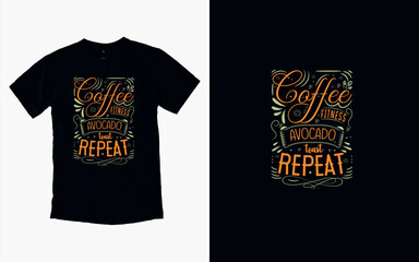 Embrace the Coffee Life, Caffeine Chronicles Embrace the Brew, Coffee T-shirt Design