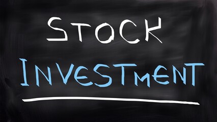 Stock investment handwritten on blackboard