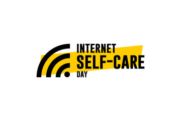 internet self care day background template Holiday concept