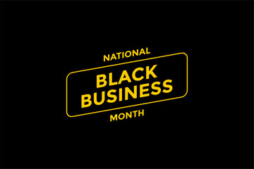 National Black Business Month background template Holiday concept