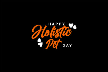 National Holistic Pet Day background template Holiday concept