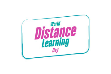World Distance Learning Day background template Holiday concept