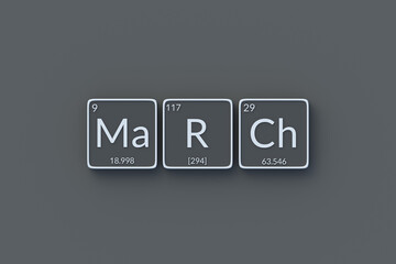 Word march in periodic table of elements style on metallic buttons. Top view. 3d render