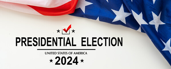 Presidential Election 2024 Written over Waving American Flag
