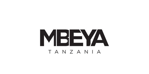 Fototapeta premium Mbeya in the Tanzania emblem. The design features a geometric style, vector illustration with bold typography in a modern font. The graphic slogan lettering.