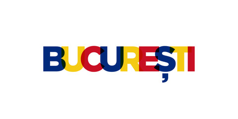 Bucharest in the Romania emblem. The design features a geometric style, vector illustration with bold typography in a modern font. The graphic slogan lettering.
