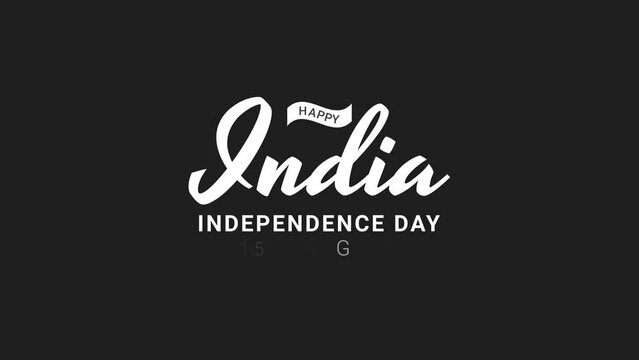 Happy India Independence Day greeting animation 2023, lettering with alpha or transparent background, for banner, social media feed wallpaper stories, Happy Independence Day India 15th august concept
