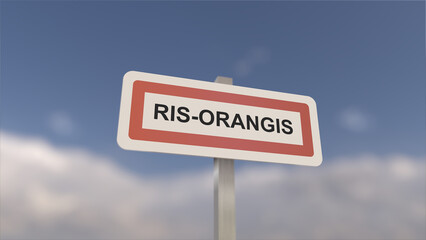 A sign at Ris-Orangis town entrance, sign of the city of Ris Orangis. Entrance to the municipality.